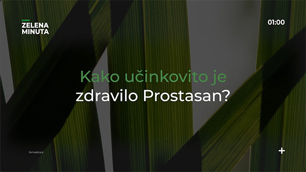 Kako učinkovito je zdravilo Prostasan